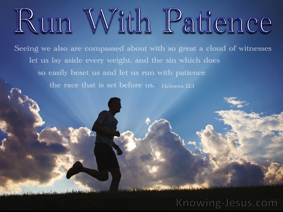 Hebrews 12:1 Run With Patience The Race (white)